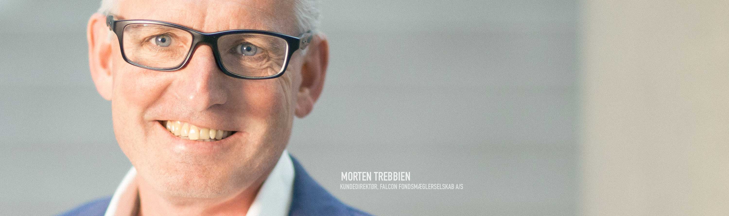 Gratis introduktion med Morten Trebbien, Kundedirektør, Falcon Fondsmæglerselskab A/S