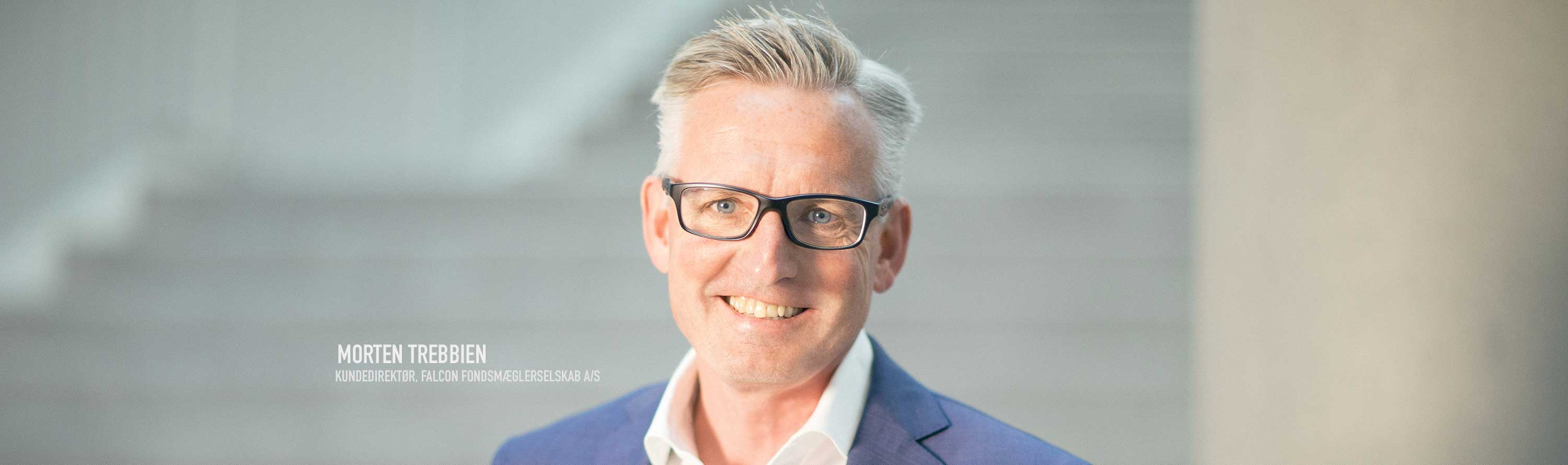 Morten Trebbien, Kundedirektør, Falcon Fondsmæglerselskab A/S